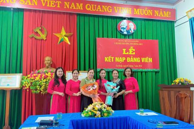 LỄ KẾT NẠP ĐẢNG VIÊN – VINH DỰ, TỰ HÀO VÀ TRÁCH NHIỆM