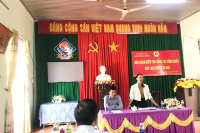 Đón đoàn kiểm tra công tác công đoàn của LĐLĐ huyện Eakar